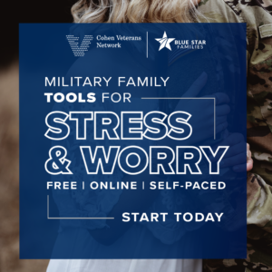 Military Family Tools for Stress and Worry